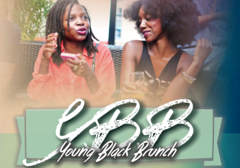 Young Black Brunch Celebrating LiteWork Events’ 3 Year Anniversary – June 27, 2015