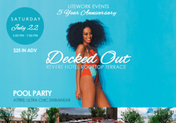 Decked Out Pool Party – Saturday, July 22, 2017