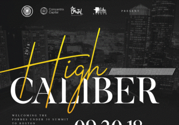 High Caliber Mixer Welcoming Forbes Under 30 to Boston – Sunday, September 30, 2018
