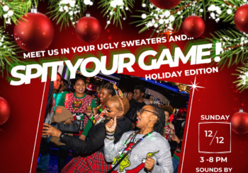 Spit Your Game Night: Holiday Edition – Sunday, December 12, 2021