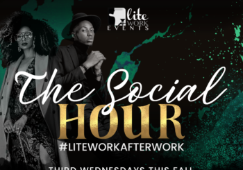 #LiteWorkAfterWork Social Hour – September 21, 2022