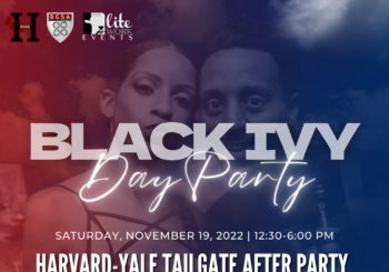 The Black Ivy Day Party (Harvard-Yale After Party) – Saturday, November 19, 2022